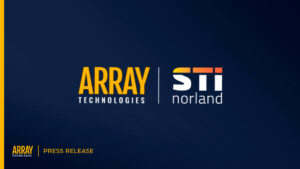 ARRAY Technologies completa la adquisición de STI Norland - ARRAY ...
