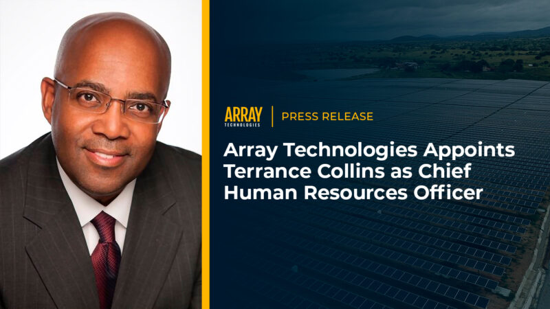 ARRAY Technologies nombra a Terrance Collins director de Recursos ...