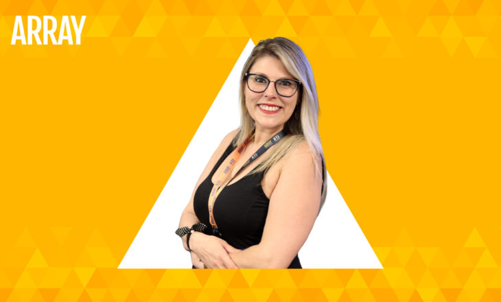 Giga Whats and Whos: Meet Camila Fernanda de Carvalho Commercial Manager – Internal Sales at Array