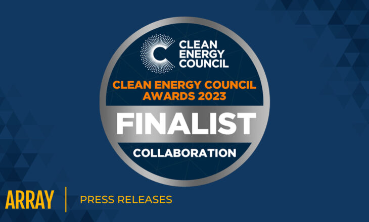 Prêmio do Conselho de Energia Limpa da Austrália 2023 anuncia os finalistas: Array nomeada por capacidades inovadoras de fabricação local