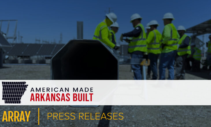 Four More Leading American Renewable Energy Manufacturers Join Scenic Hill Solar in American Made, Arkansas Built Initiative