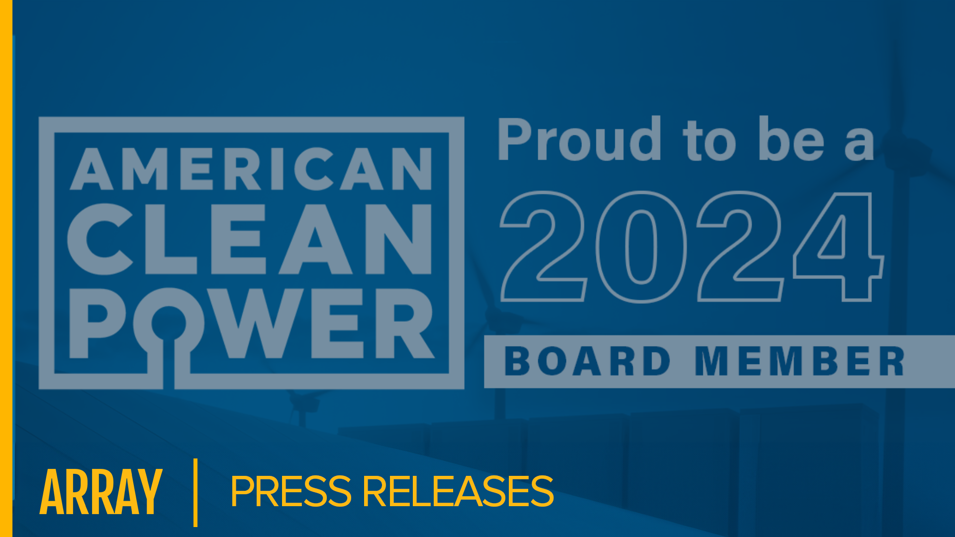 Kevin G. Hostetler, CEO of Array Technologies, Joins American Clean Power Association's 2024 Board of Directors