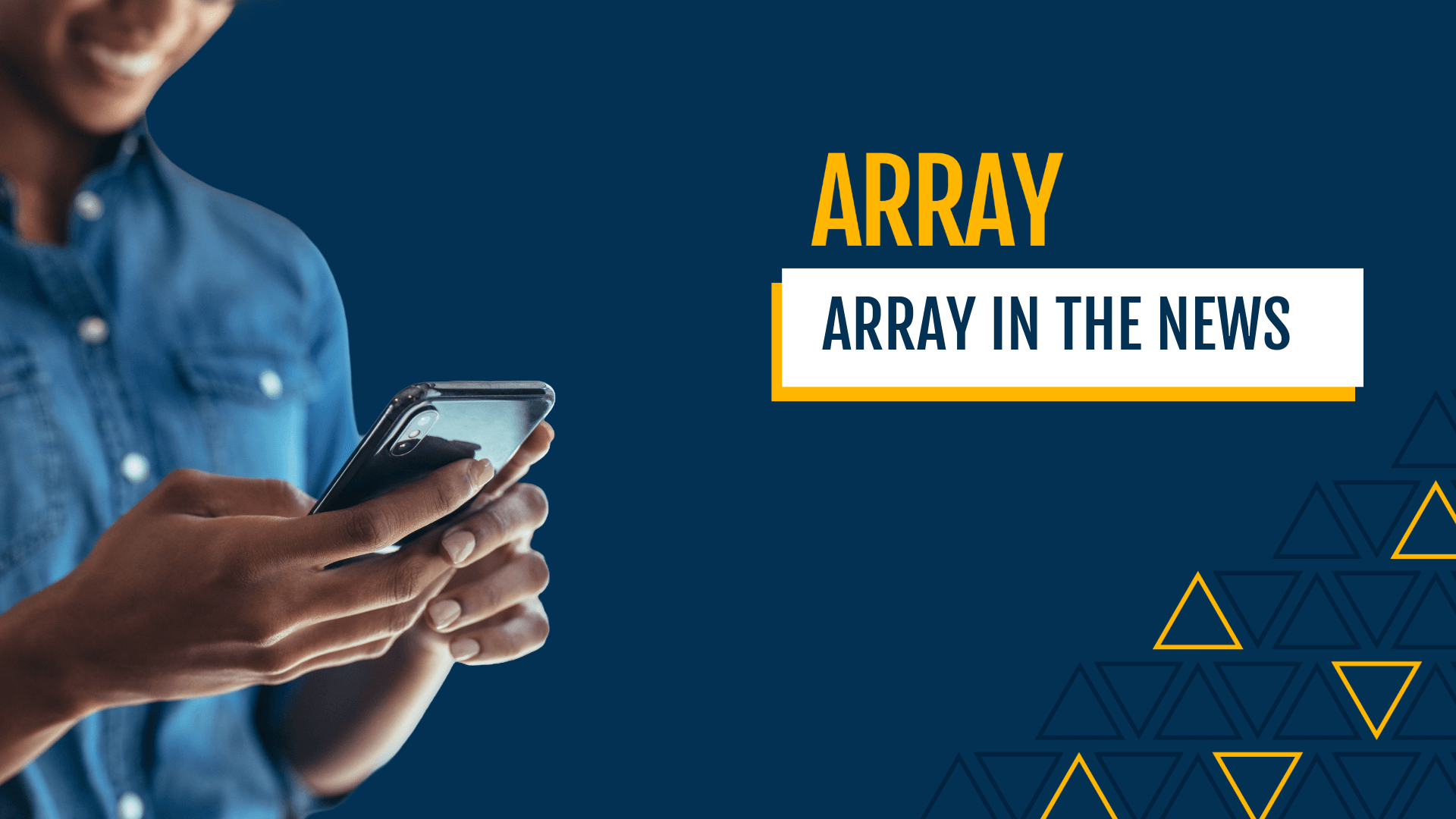 ARRAY na mídia: verificação de rastreadores, mudanças de políticas e liderando com insights