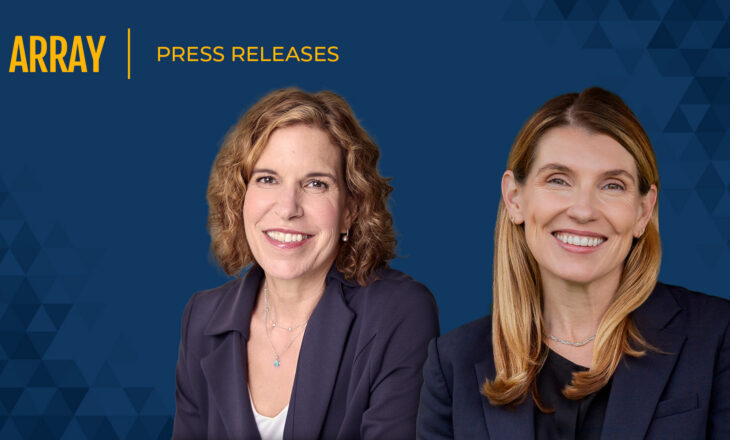ARRAY Bolsters Board With Two Additional Directors