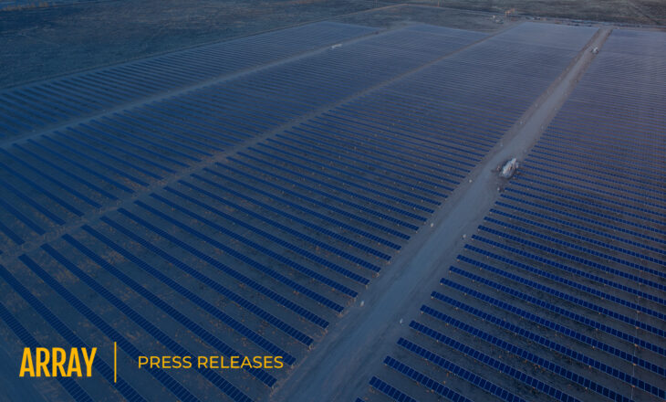 ARRAY Technologies Surpasses 100 GW Milestone, a Significant Company Achievement Built on Global Execution